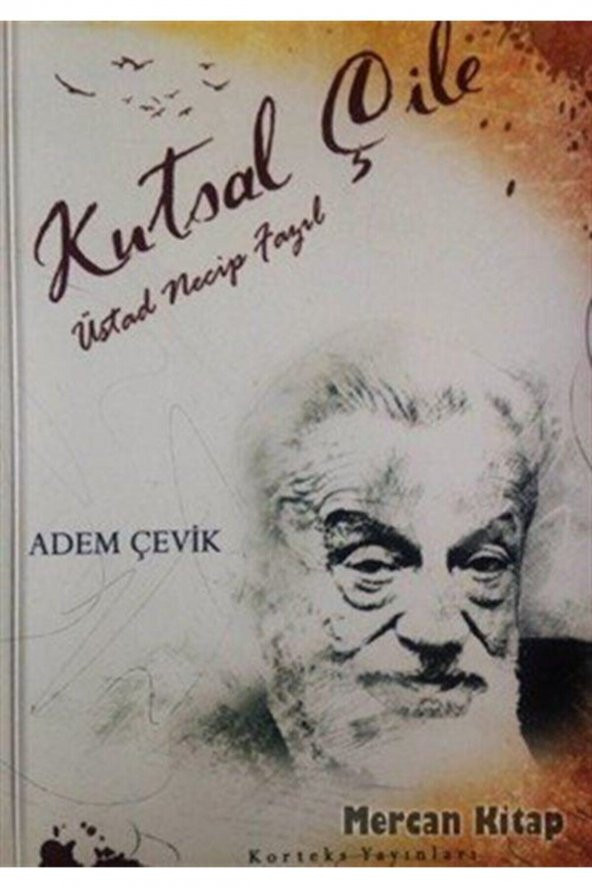 Kutsal Çile & Üstad Necip Fazıl ürün görseli 1