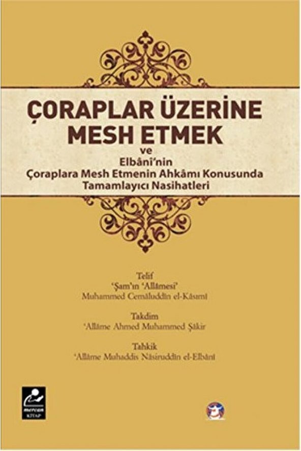 Çoraplar Üzerine Mesh Etmek / Muhammed Cemaluddin El-kasımi / / 9786054908189 ürün görseli 1