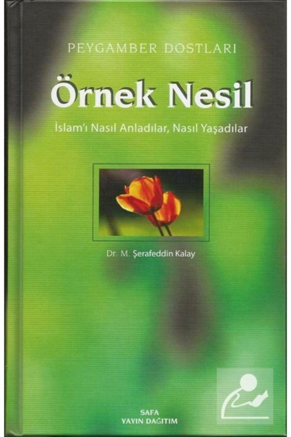 Örnek Nesil 2 / Peygamber Dostları / Islamı Nasıl Anladılar,nasıl Yaşadılar (ciltli) ürün görseli 1