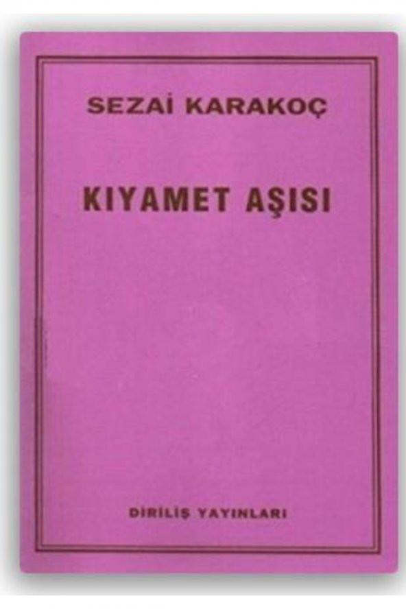 Kıyamet Aşısı - Sezai Karakoç - ürün görseli 1