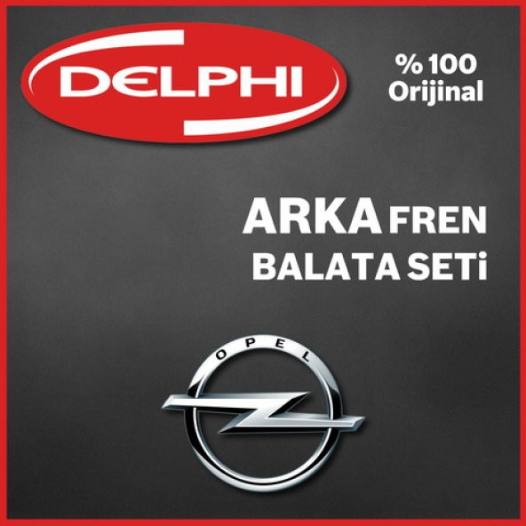 Opel Astra J Delphi Arka Fren Balata Takımı ürün görseli 1