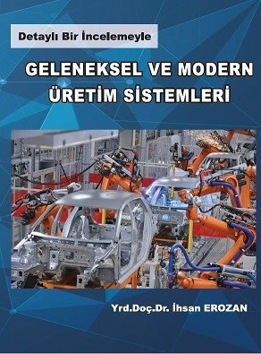 Geleneksel ve Modern Üretim Sistemleri - İhsan Erozan ürün görseli 1