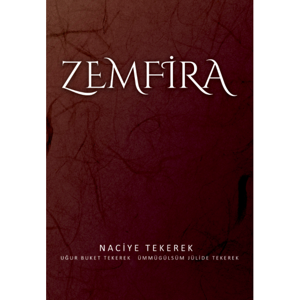 Zemfira - Naciye Tekerek & Uğur Buket Tekerek & Ümmügülsüm Jülide Tekerek ürün görseli 1