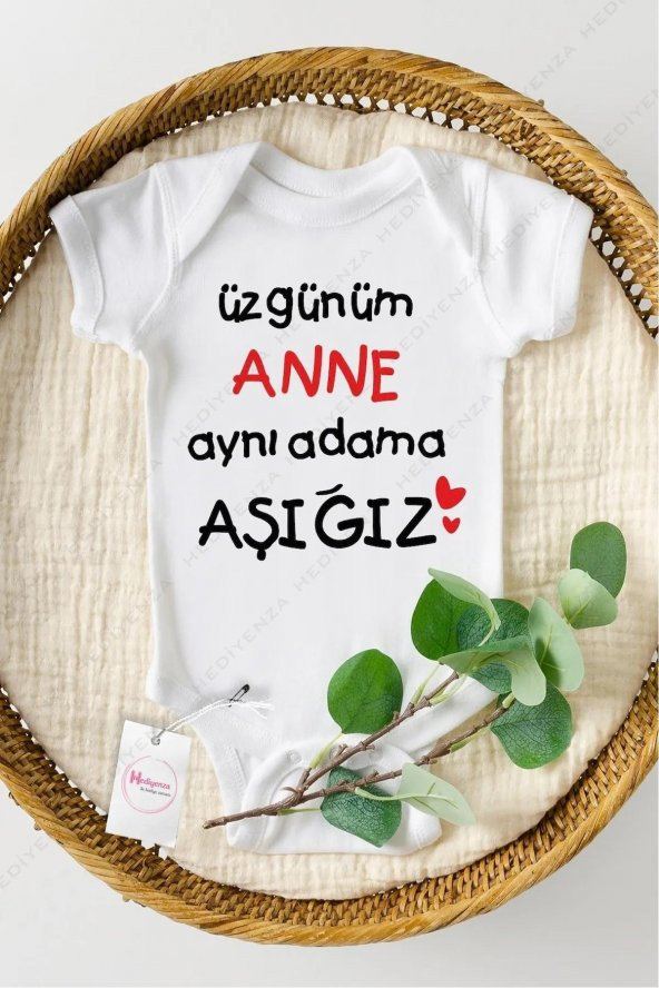 Üzgünüm Anne Aynı Adama Aşığız Hediyenza Özel Tasarım Bebek Zıbın Pamuklu Çıtçıtlı Body Bebek Hediye ürün görseli 1