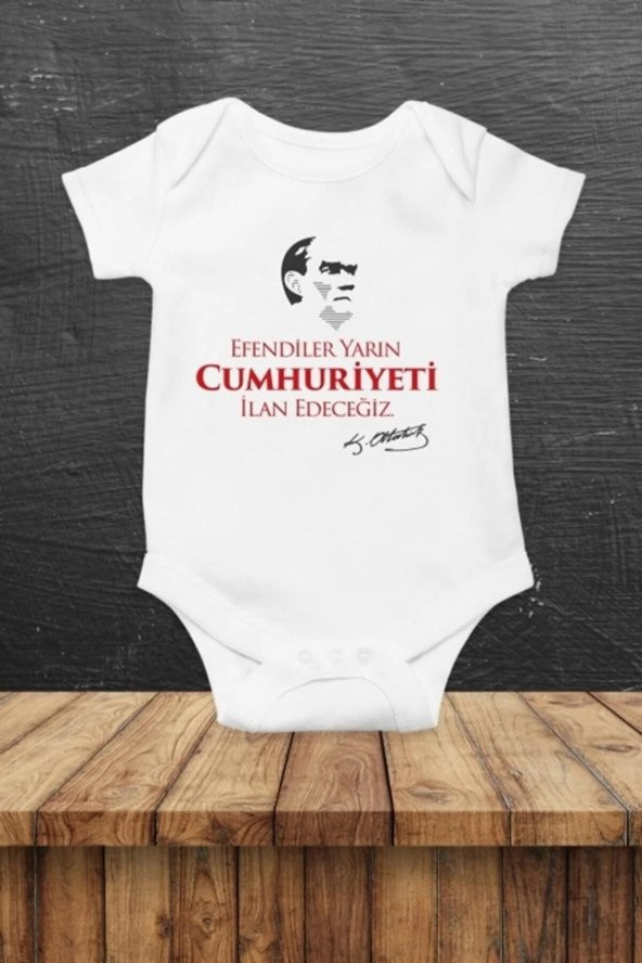 Efendiler Yarın Cumhuriyeti İlan Edeceğiz Hediyenza Özel Tasarım Bebek Zıbın Pamuklu Çıtçıtlı Body ürün görseli 1