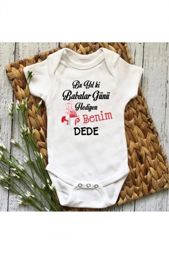 Bu Yıl ki Babalar Günü Hediyen Benim Dede Hediyenza Özel Tasarım Bebek Zıbın Pamuklu Çıtçıtlı Body ürün görseli 1