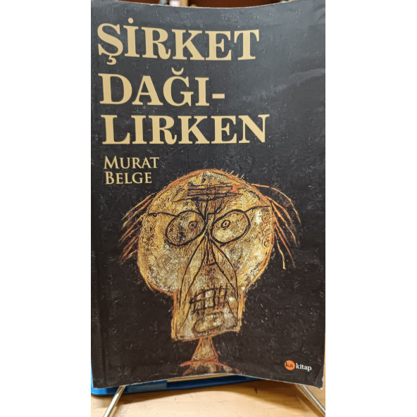 Şirket Dağılırken Murat Belge  KA KİTAP ürün görseli 1
