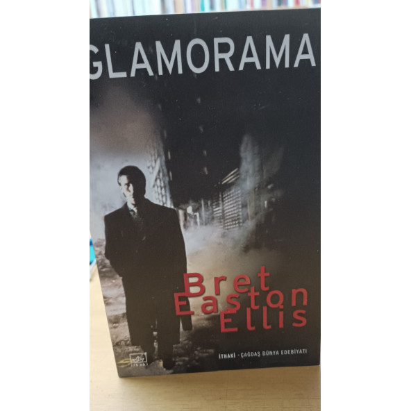 GLAMORAMA BRET EASTON ELLİS - Resim 2