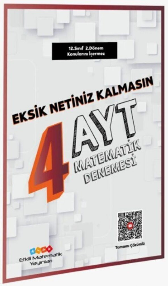 AYT Matematik Eksik Netiniz Kalmasın 4 Deneme Özel Baskı Etkili Matematik Yayınları ürün görseli 1