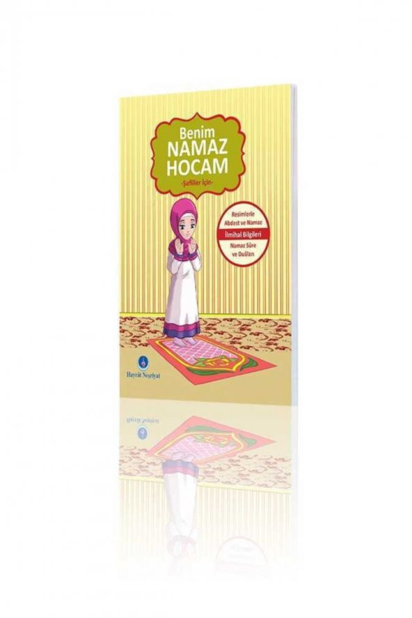 Benim Namaz Hocam (Kızlar Ve Şafiiler Için) ürün görseli 1