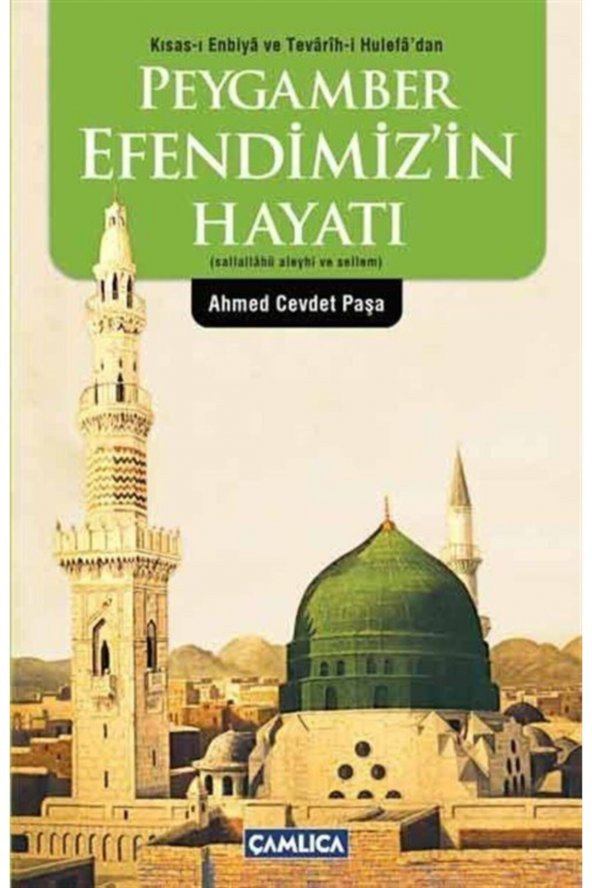 Kısas-ı Enbiya Ve Tevarih-i Hulefadan Peygamber Efendimizin Hayatı (ciltli) ürün görseli 1