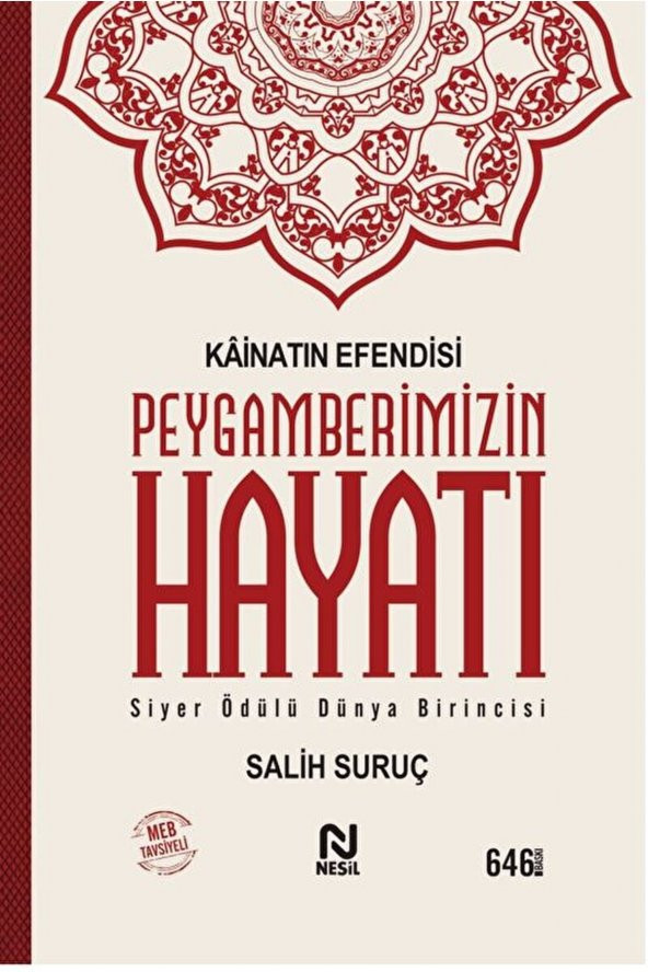 Kainatın Efendisi Peygamberimizin Hayatı / Salih Suruç / / 9789752698949 ürün görseli 1