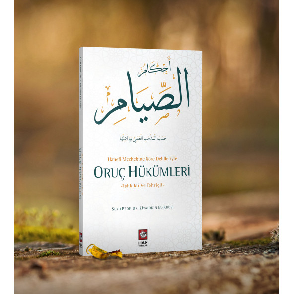 HANEFİ MEZHEBİNE GÖRE DELİLLERİYLE ORUÇ HÜKÜMLERİ ürün görseli 1