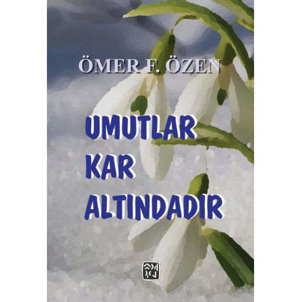 Umutlar Kar Altındadır - Ömer F. Özen ürün görseli 1
