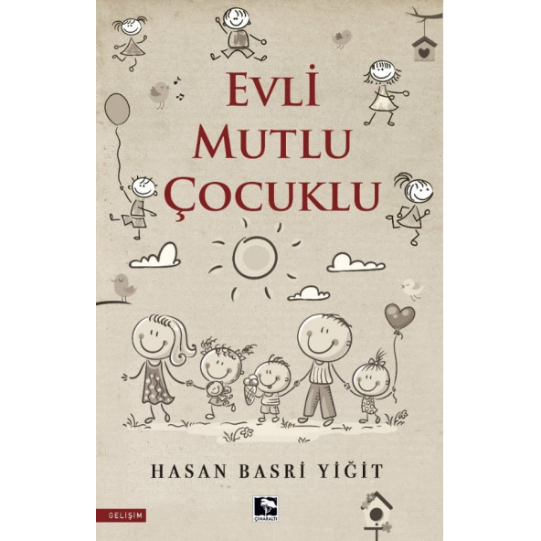 EVLİ MUTLU ÇOCUKLU ürün görseli 1