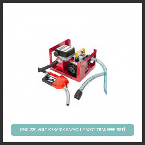 OMG 220 VOLT MEKANİK SAYAÇLI OTOMATİK MAZOT TRANSFER SETİ ürün görseli 1