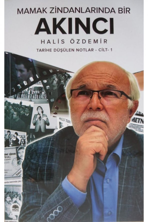 Mamak Zindanlarında Bir Akıncı & Tarihe Notlar kitap kapağı