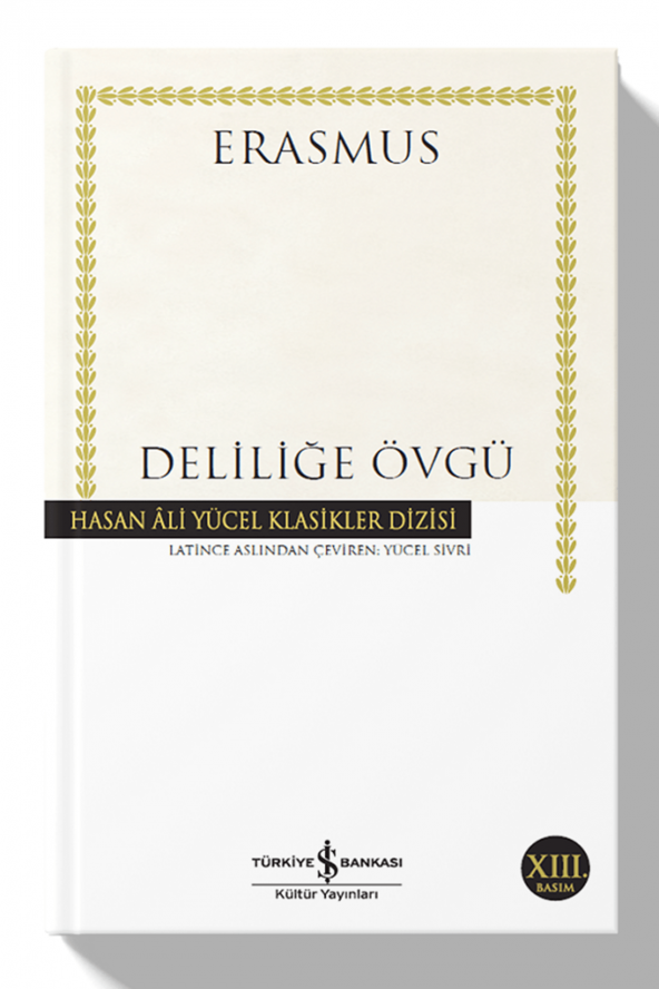 Desiderius Erasmus Deliliğe Övgü 9786053327189 ürün görseli 1