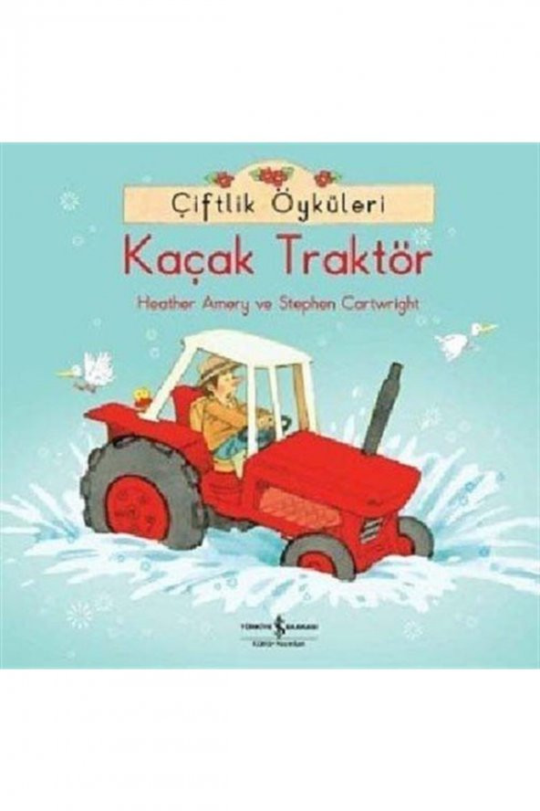 Çiftlik Öyküleri - Kaçak Traktör Heather Amery - Heather Amery,Stephen Cartwright ürün görseli 1