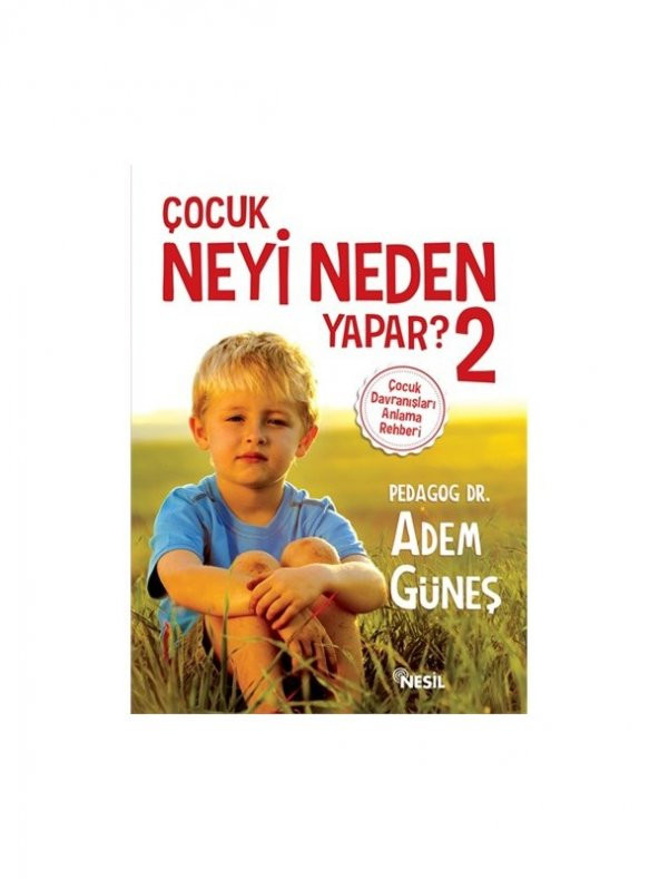 Çocuk Neyi Neden Yapar? 2 - Adem Güneş ürün görseli 1