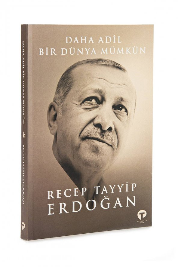 Daha Adil Bir Dünya Mümkün - Recep Tayyip Erdoğan ürün görseli 1