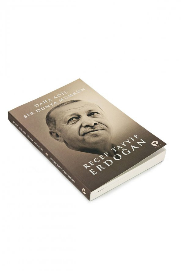 Daha Adil Bir Dünya Mümkün - Recep Tayyip Erdoğan - Resim 2