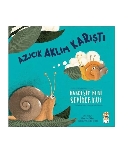 Azıcık Aklım Karıştı Kardeşim Beni Seviyor Mu? ürün görseli 1