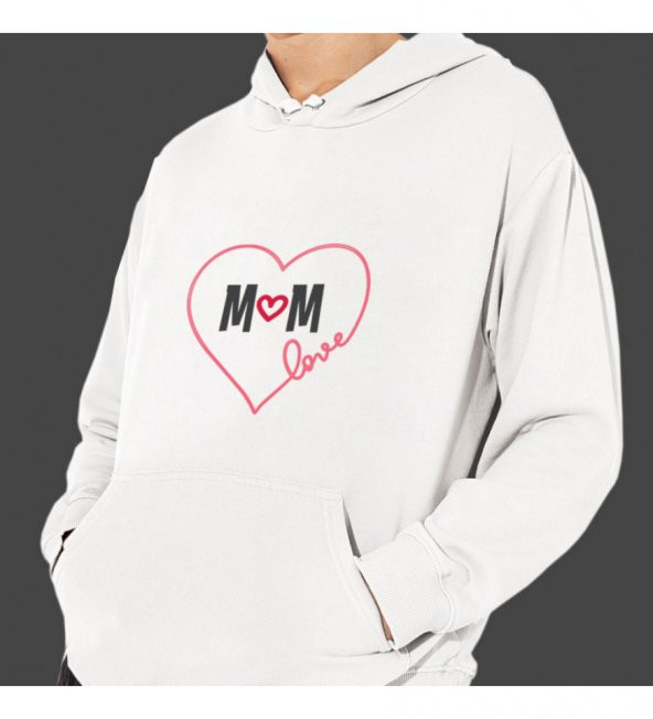 Anneler Günü "Love Mom" Baskılı Kapşonlu Beyaz Unisex Sweatshirt HK2624 ürün görseli 1