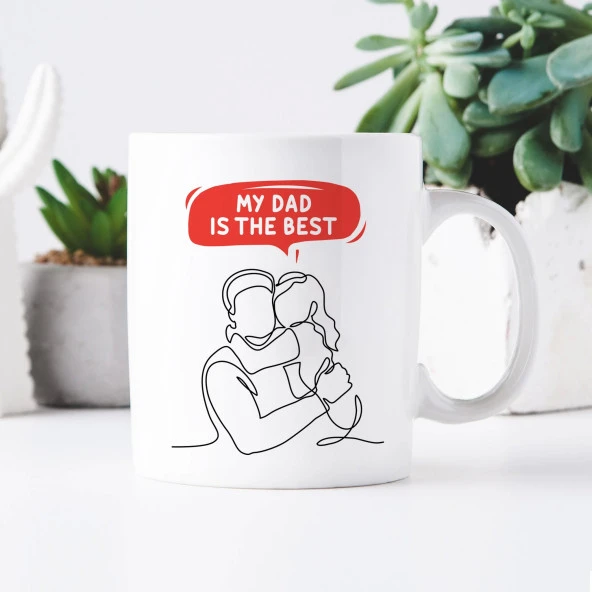 Father’s Day Gift, My Dad is the Best, Mug for Dad, for Daughter Father, Best Father Mug ürün görseli 1