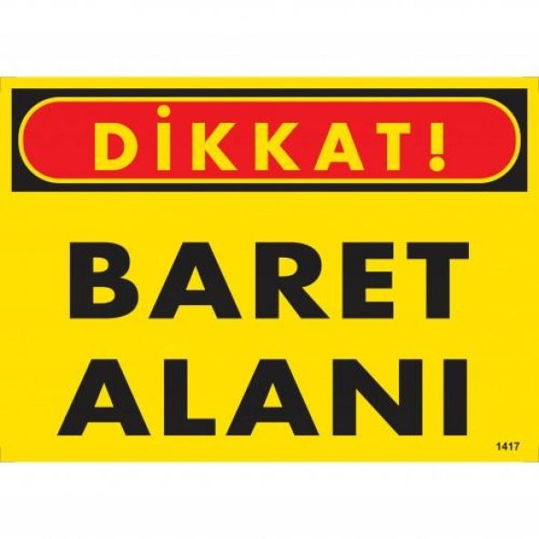 Dikkat Baret Alanı Uyarı Levhası 25x35 KOD1417 ürün görseli 1