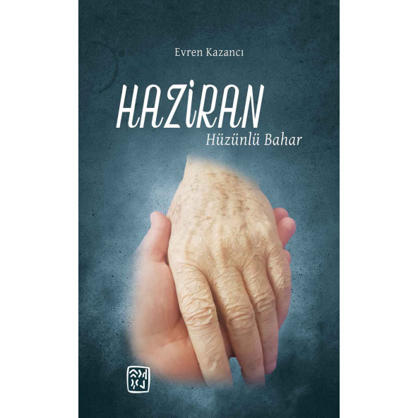 Haziran: Hüzünlü Bahar - Evren Kazancı ürün görseli 1