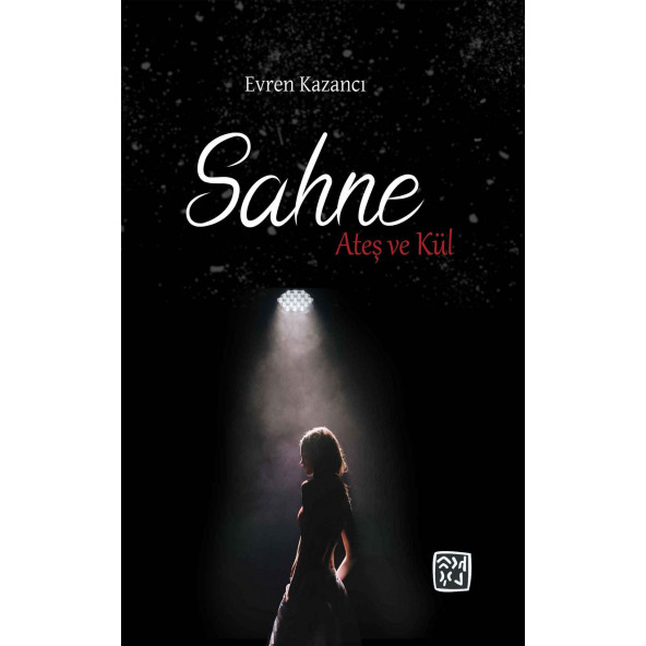 Sahne: Ateş ve Kül - Evren Kazancı ürün görseli 1