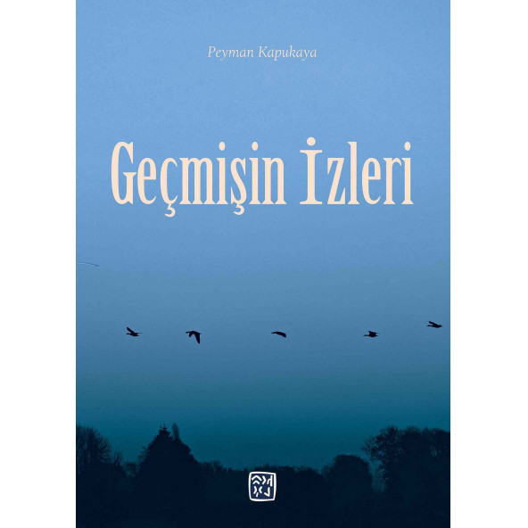 Geçmişin İzleri - Peyman Kapukaya ürün görseli 1