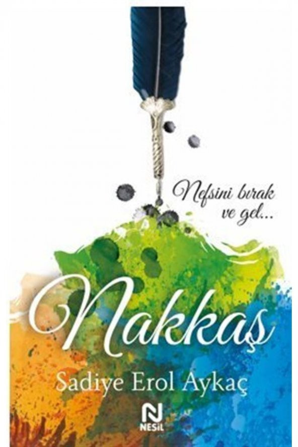 Nakkaş / "bir Şah-ı Nakşibend Romanı..." ürün görseli 1