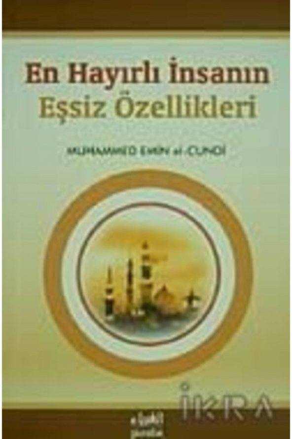 En Hayırlı Insanın Eşsiz Özellikleri ürün görseli 1