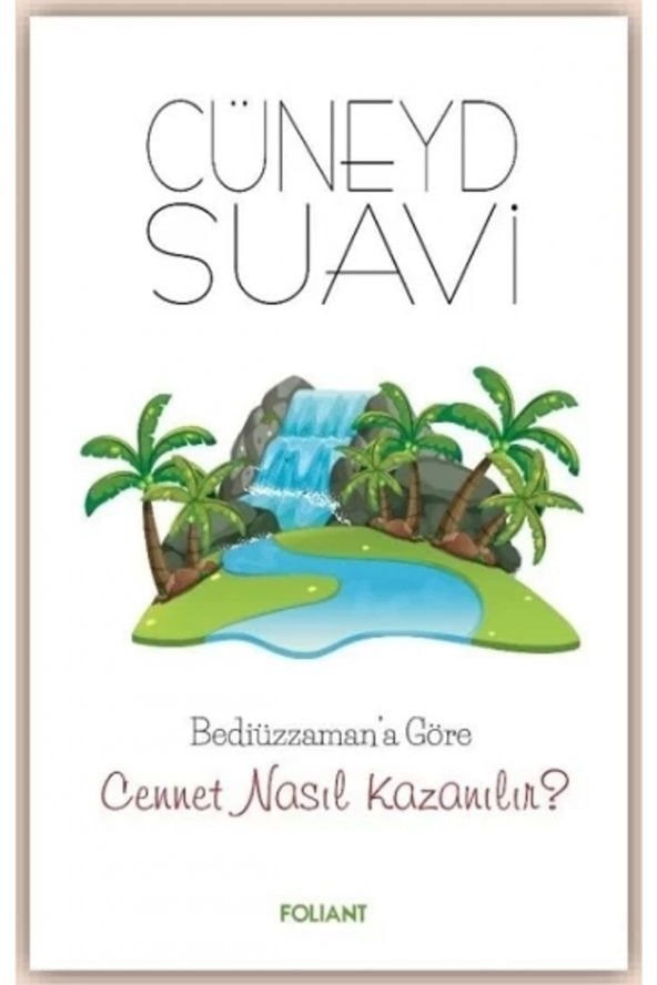 Bediüzzamana Göre Cennet Nasıl Kazanılır? ürün görseli 1