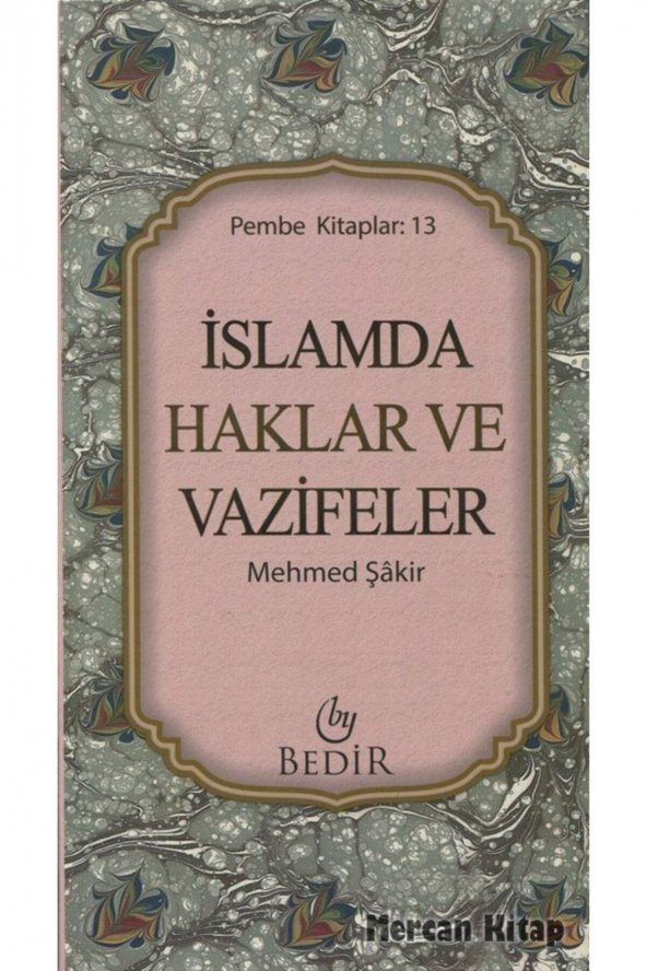 Islamda Haklar Ve Vazifeler (pembe Kitaplar: 13) ürün görseli 1