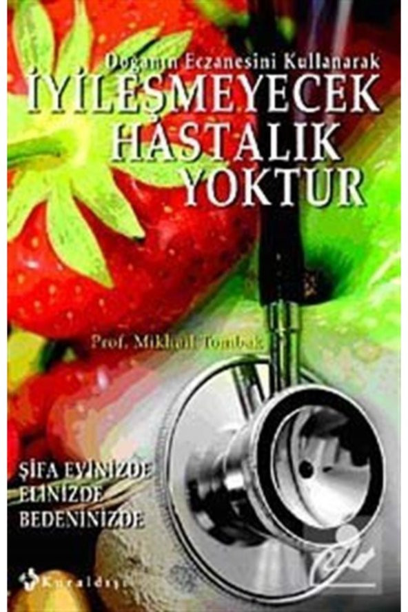 Iyileşmeyecek Hastalık Yoktur ürün görseli 1