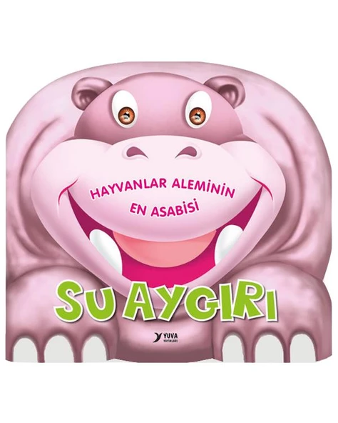 Hayvanlar Aleminin En Asabisi Su Aygırı Yuva Yayınları ürün görseli 1