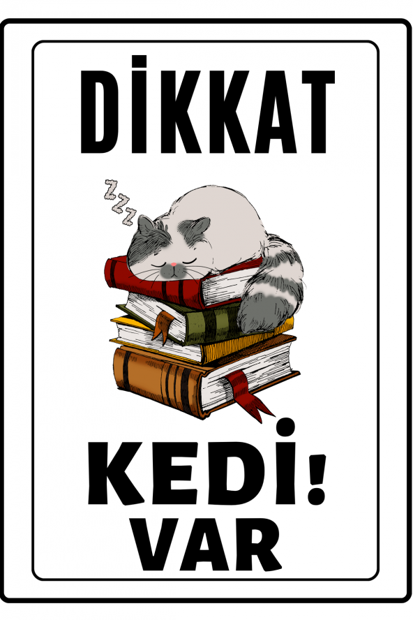 Emach Dizayn Dikkat Kedi Var Uyarı ikaz Levhası PVC Kaplama A4 Kitap Sever ürün görseli 1