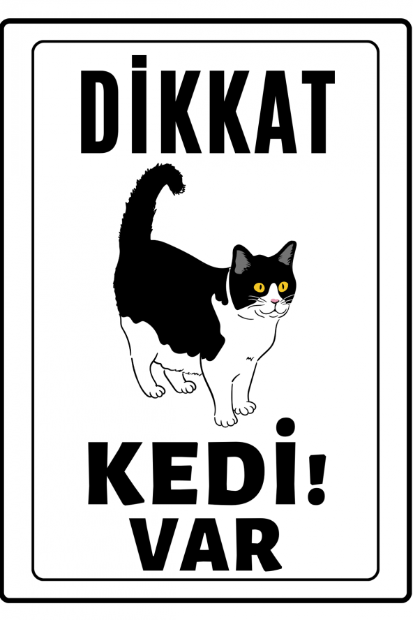 Emach Dizayn Dikkat Kedi Var Uyarı ikaz Levhası PVC Kaplama A4 Tekir ürün görseli 1