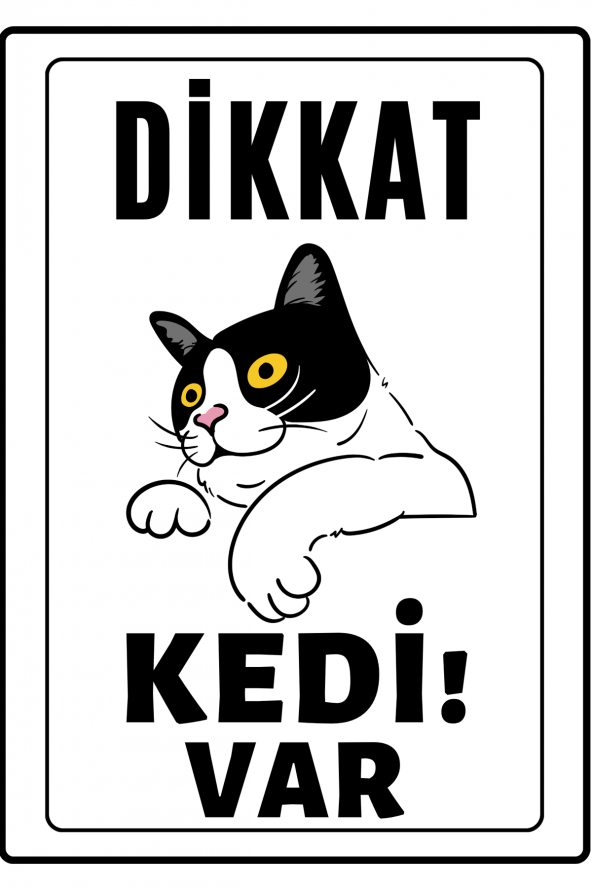 Emach Dizayn Dikkat Kedi Var Uyarı ikaz Levhası PVC Kaplama A4 Meraklı 4 ürün görseli 1