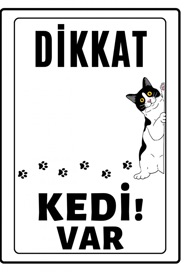 Emach Dizayn Dikkat Kedi Var Uyarı ikaz Levhası PVC Kaplama A4 Meraklı ürün görseli 1