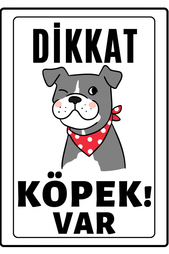 Emach Dizayn Dikkat Köpek Var Uyarı ikaz Levhası PVC Kaplama A4 Fular ürün görseli 1