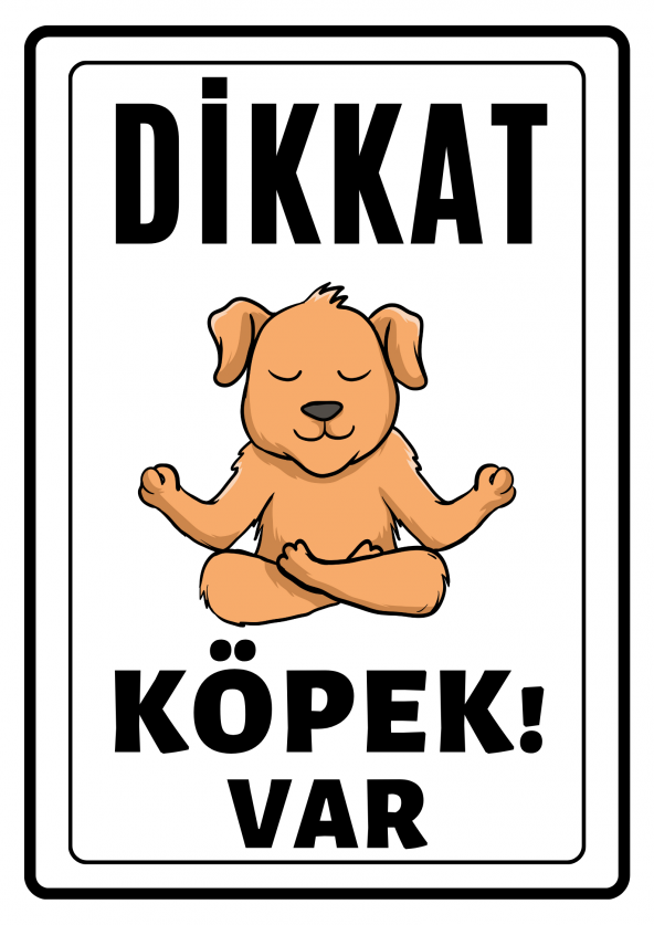 Emach Dizayn  Dikkat Köpek Var Uyarı ikaz Levhası PVC Kaplama A4 Yoga ürün görseli 1