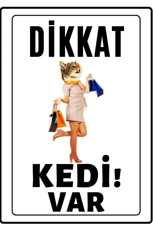 Emach Dizayn Dikkat Kedi Var Uyarı ikaz Levhası PVC Kaplama A4 Kedi Kız ürün görseli 1