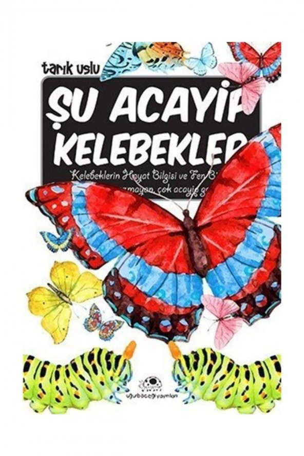 Şu Acayip Kelebekler / ürün görseli 1