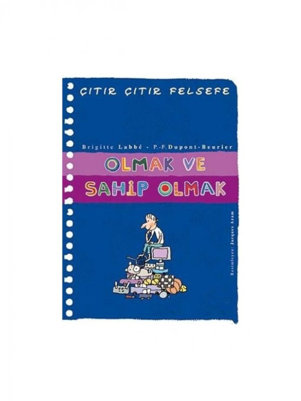 Çıtır Çıtır Felsefe 27 Olmak Ve Sahip Olmak - Brigitte Labbé ürün görseli 1