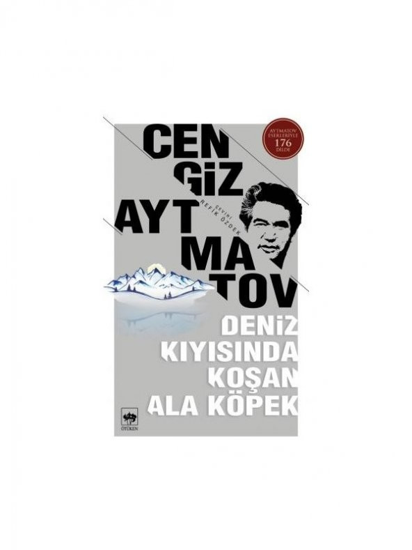 Deniz Kıyısında Koşan Ala Köpek - Cengiz Aytmatov ürün görseli 1