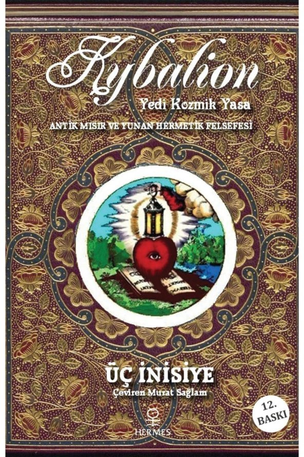 Kybalion - Yedi Kozmik Yasa - Üç Inisiye 9789756130261 ürün görseli 1